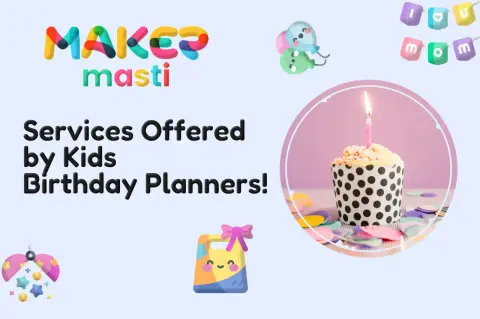 Illustration for Comprehensive Guide to Services Offered by Kids Birthday Planners