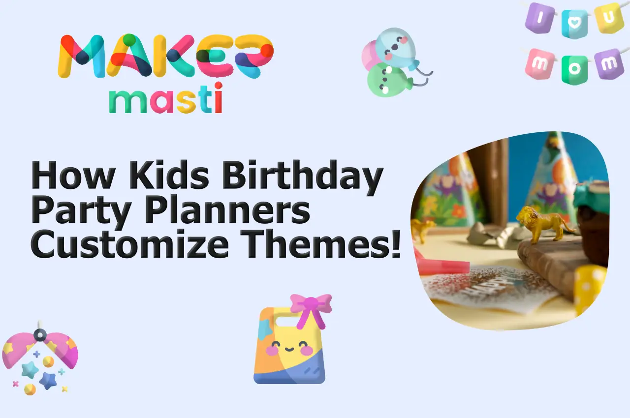 Kids birthday party planners